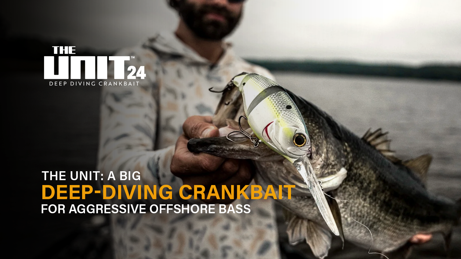 The Unit: A Big Deep-Diving Crankbait for Aggressive Offshore Bass