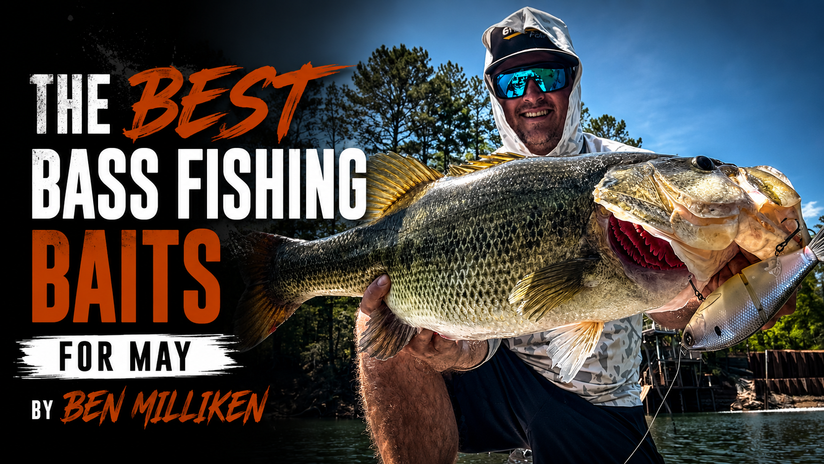 The Best Bass Fishing Baits for May by Ben Milliken